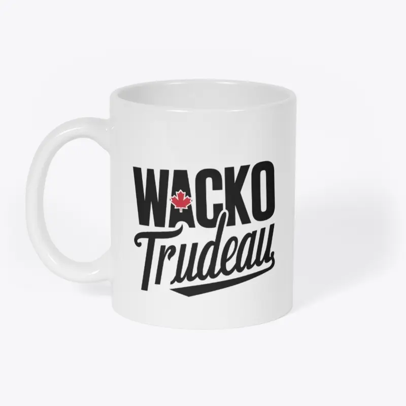 Wacko Trudeau